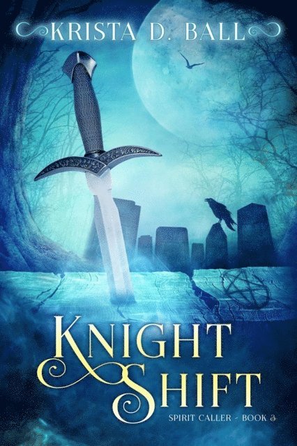 Krista D. Ball - Knight Shift, E-bok