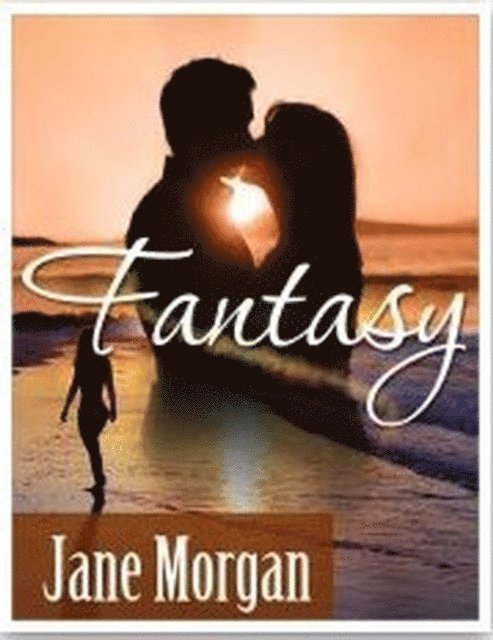 Jane Morgan - Fantasy, E-bok. Tillgänglighet: Lägg i varukorg