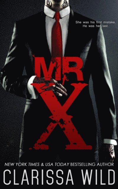 Clarissa Wild - Mr. X, E-bok
