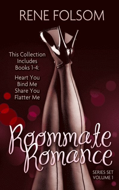 Rene Folsom - Roommate Romance Boxed Set: Volume One, E-bok