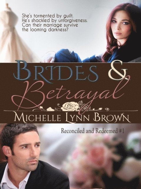 Michelle Lynn Brown - Brides and Betrayal, E-bok