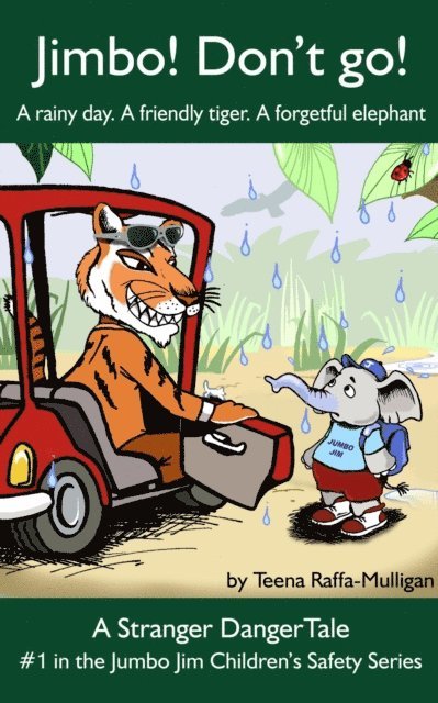 Teena Raffa-Mulligan - Jimbo! Don't go!, E-bok