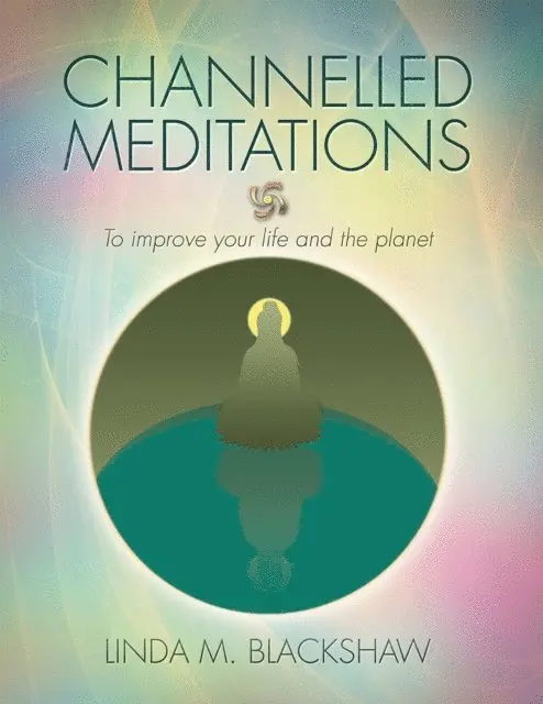 Linda M. Blackshaw - Channelled Meditations, E-bok. Tillgänglighet: Lägg i varukorg