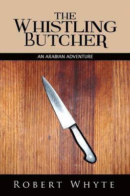 Robert Whyte - Whistling Butcher, Häftad