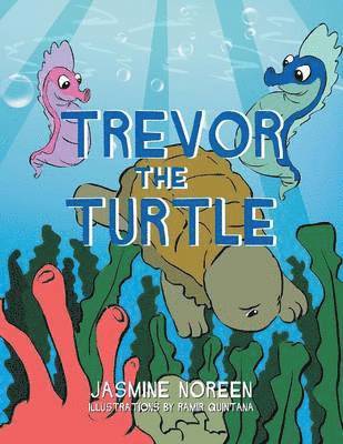 Jasmine Noreen - Trevor the Turtle, Häftad