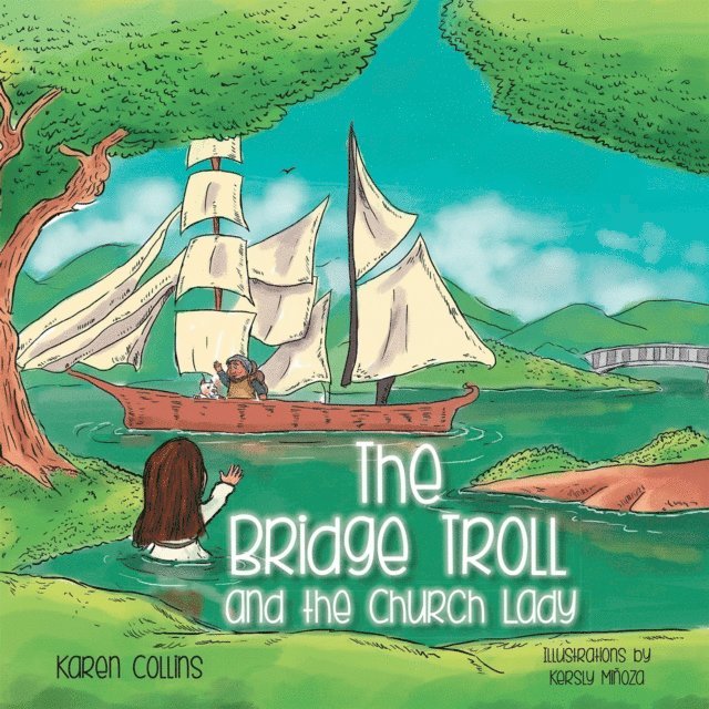 Karen Collins - Bridge Troll and the Church Lady, E-bok