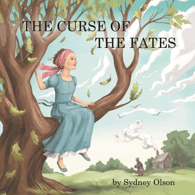 Sydney Olson - Curse of the Fates, E-bok