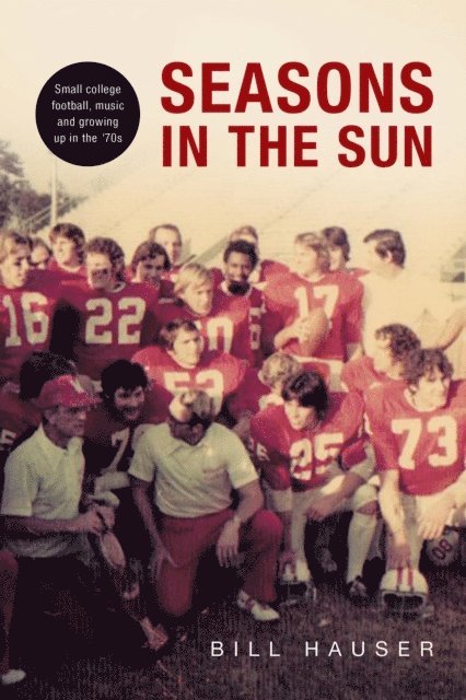 Bill Hauser - Seasons in the Sun, E-bok