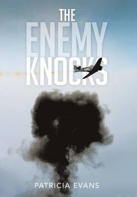 Patricia Evans - Enemy Knocks, Inbunden