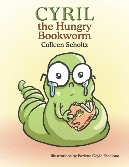 Colleen Scholtz - Cyril the Hungry Bookworm, E-bok