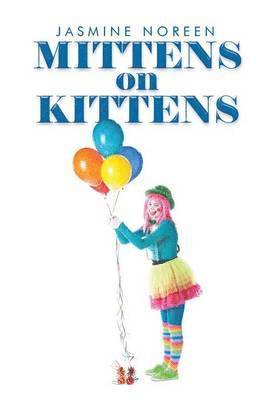 Jasmine Noreen - Mittens on Kittens, Inbunden