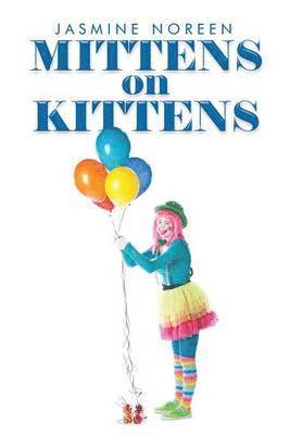 Jasmine Noreen - Mittens on Kittens, Häftad