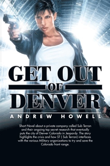 Andrew Howell - Get out of Denver, E-bok