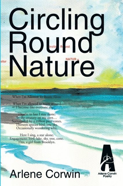 Arlene Corwin - Circling Round Nature, E-bok. Tillgänglighet: Lägg i varukorg
