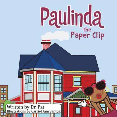 Dr Pat - Paulinda the Paper Clip, Häftad. Tillgänglighet: Lägg i varukorg