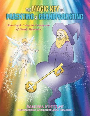 Sandra Findlay - Magic Key to Parenting & Grandparenting, Häftad