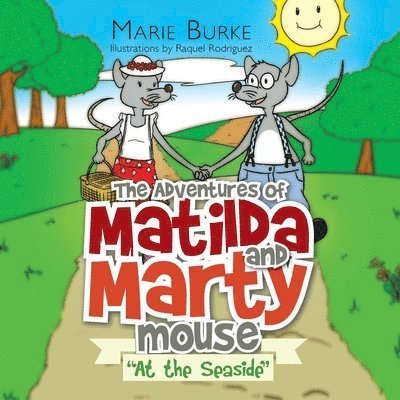 Marie Burke - 'The Adventures of Matilda and Marty Mouse, Häftad. Tillgänglighet: Lägg i varukorg