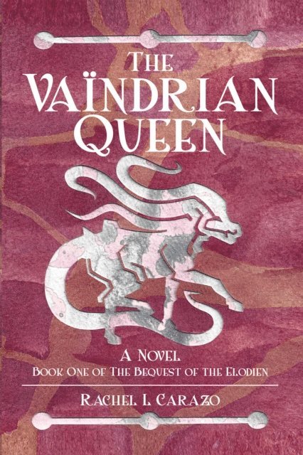Rachel L Carazo - Vaindrian Queen, E-bok
