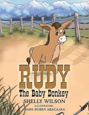 Shelly Wilson - Rudy The Baby Donkey, Häftad