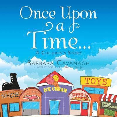 Barbara Cavanagh - Once upon a Time ..., Häftad