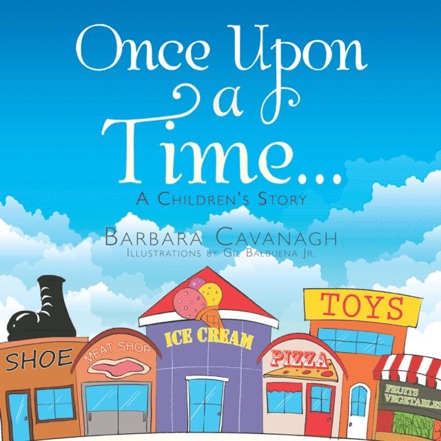 Barbara Cavanagh - Once Upon a Time ..., E-bok