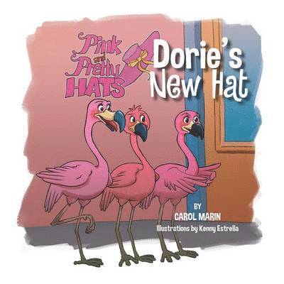 Carol Marin - Dorie's New Hat, Häftad