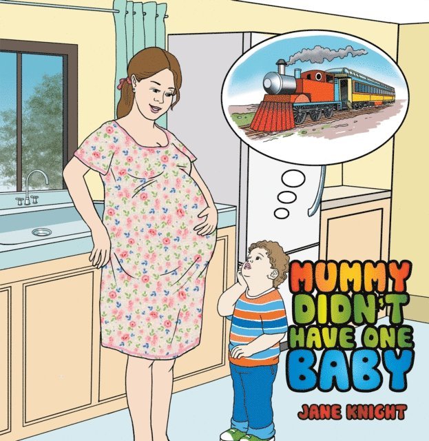 Jane Knight - Mummy Didn'T Have One Baby, E-bok