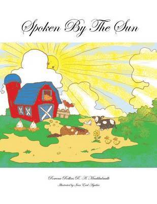 Rowena Rollins R a Maalikulmulk - Spoken by the Sun, Häftad