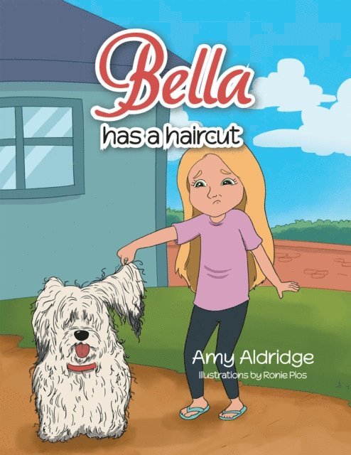 Amy Aldridge - Bella Has a Haircut, E-bok