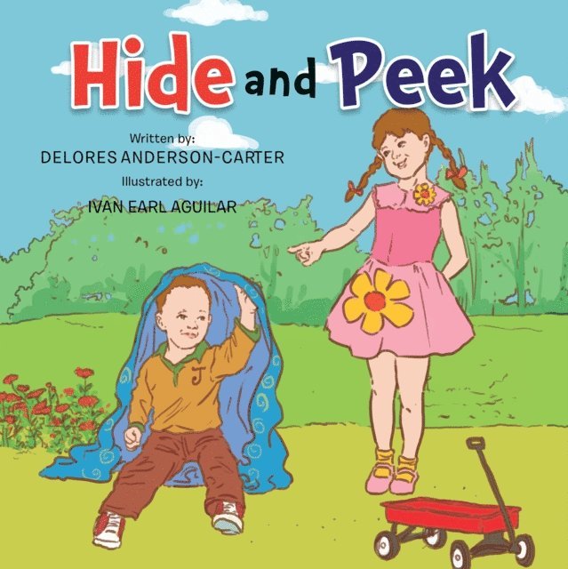Dolores Anderson-Carter - Hide and Peek, E-bok