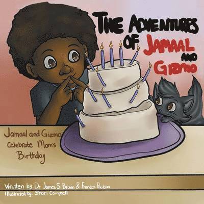James S Brown, Frances Poulson - Adventures of Jamaal and Gizmo, Häftad