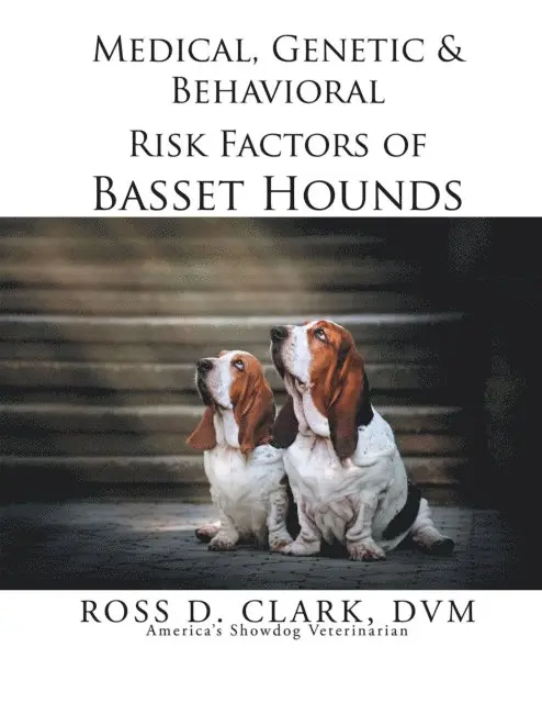 Ross D. Clark - Medical, Genetic & Behavioral Risk Factors of Basset Hounds, E-bok. Tillgänglighet: Lägg i varukorg