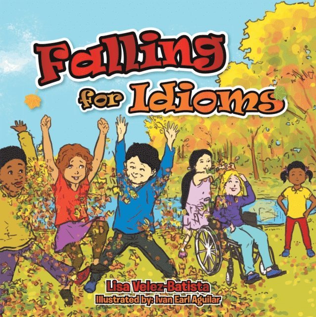 Lisa Velez-Batista - Falling for Idioms, E-bok