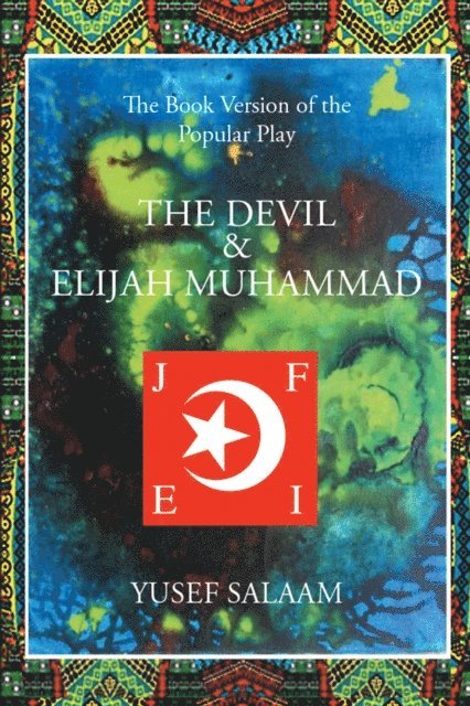 Yusef Salaam - Devil and Elijah Muhammad, E-bok