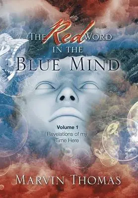 Marvin Thomas - Red Word in the Blue Mind, Inbunden. Tillgänglighet: Lägg i varukorg