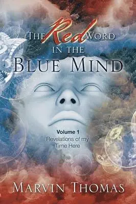 Marvin Thomas - Red Word in the Blue Mind, Häftad. Tillgänglighet: Lägg i varukorg