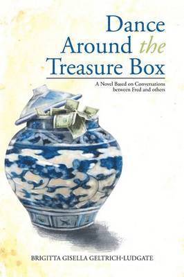 Brigitta Gisella Geltrich-Ludgate - Dance Around The Treasure Box, Häftad