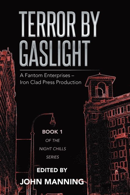 John Manning - Terror by Gaslight, E-bok