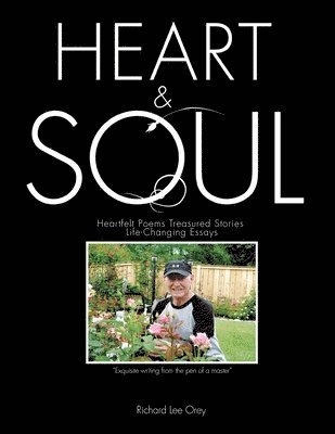 Richard Lee Orey - Heart & Soul, Häftad