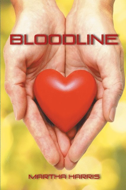 Martha Harris - Bloodline, E-bok