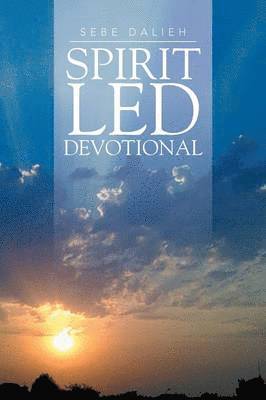 Sebe Dalieh - Spirit Led Devotional, Häftad
