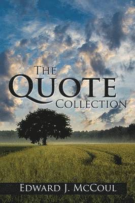 Edward J McCoul - Quote Collection, Häftad. Tillgänglighet: Lägg i varukorg