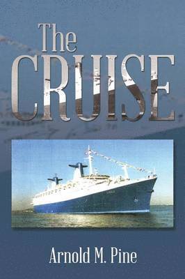 Arnold M Pine - Cruise, Häftad. Tillgänglighet: Lägg i varukorg