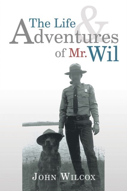 John Wilcox - Life and Adventures of Mr. Wil, E-bok
