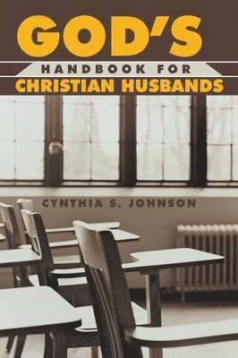 Cynthia Johnson - God's Handbook for Christian Husband, Häftad
