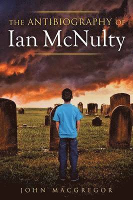 John MacGregor - Antibiography of Ian McNulty, Häftad