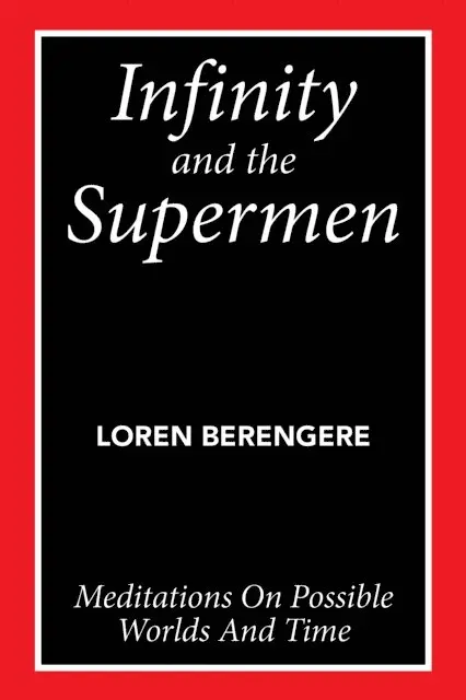Loren Berengere - Infinity and the Supermen, E-bok. Tillgänglighet: Lägg i varukorg
