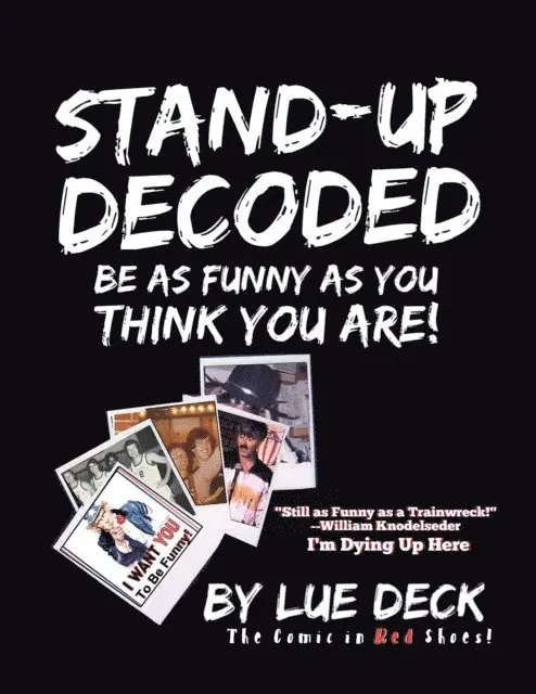 Lue Deck - Stand-Up Decoded, E-bok. Tillgänglighet: Lägg i varukorg