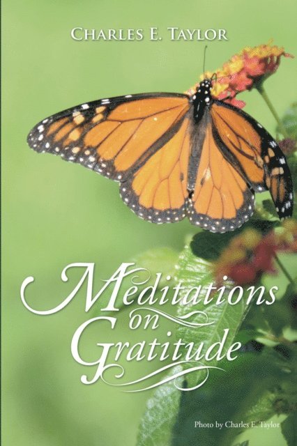 Charles E. Taylor - Meditations on Gratitude, E-bok