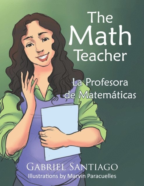 Gabriel Santiago - The Math Teacher, E-bok